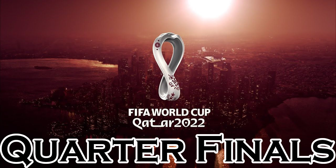 Fifa World Cup Quarter Finals Preview – Who Is Left?